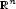 $\scriptstyle \mathbb{R}^n$