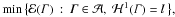\hbox{$\min\big\{\E(\Gamma)\ :\ \Gamma\in\A,\ \H^1(\Gamma)=l\ \big\},$}