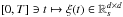 \hbox{$[0,T]\ni t\mapsto \xi(t) \in \symM$}